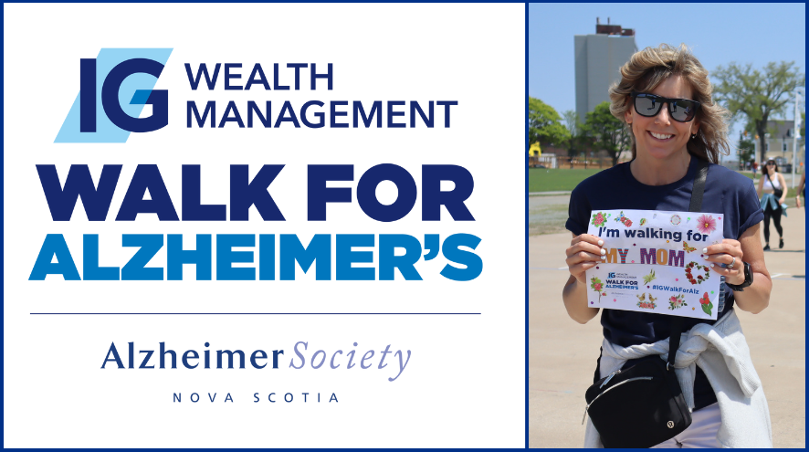 the logo of the IG Wealth Management Walk for Alzheimer's to the left, with the Alzheimer Society Nova Scotia logo underneath in blue. To the right, a photo of a white woman with brown hair smiling while holding an "Im walking for my mom" sign
