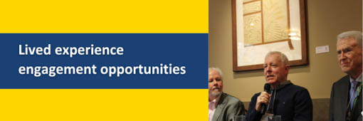 Three older men sit together, man in the middle speaks into a microphone, with text to the left reading lived experience engagement opportunities.