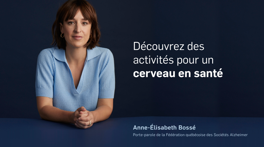 Anne-Élisabeth Bossé ous parle des activités pour un cerveau en santé