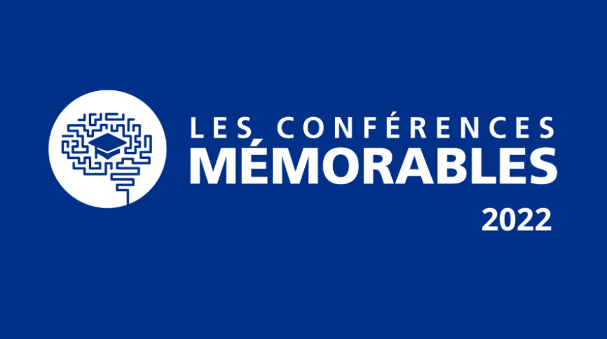 Les Conférences Mémorables 2022