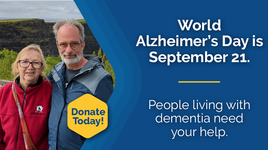 World Alzheimer’s Day is September 21. People living with dementia need your help
