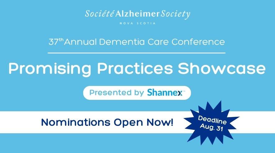 White text on a light blue background says 37th Annual Dementia Care Conference, Promising Practices Showcase Nominations now Open
