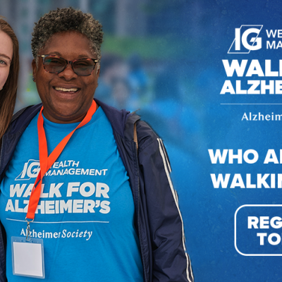 Walk for Alzheimer's: Who are you walking for? Register Today!