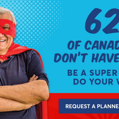 62% of Canadians don't have a will. Be a super hero, do your will!