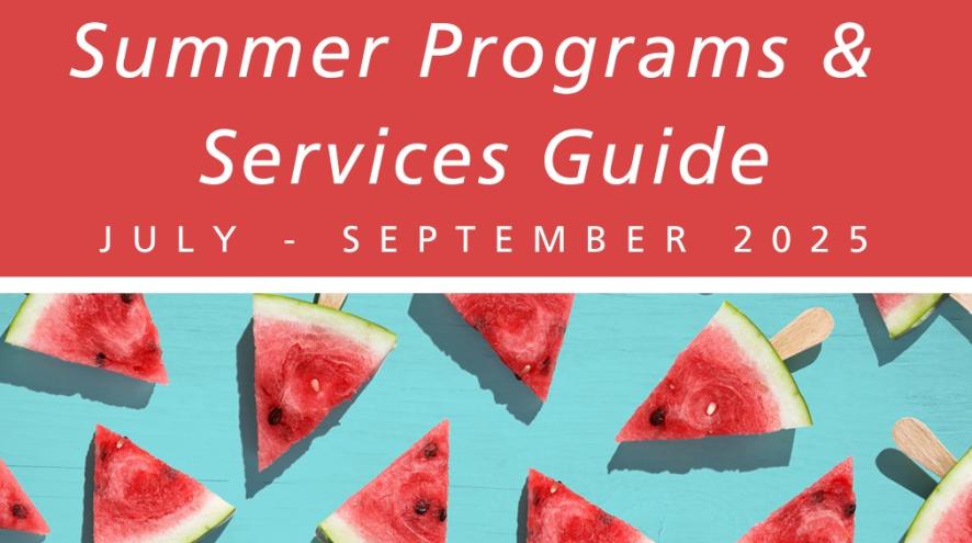 Summer programs and services